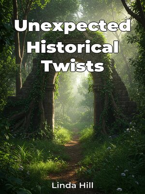 cover image of Unexpected Historical Twists